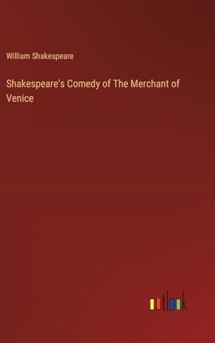 Shakespeare's Comedy of The Merchant of Venice von Outlook Verlag