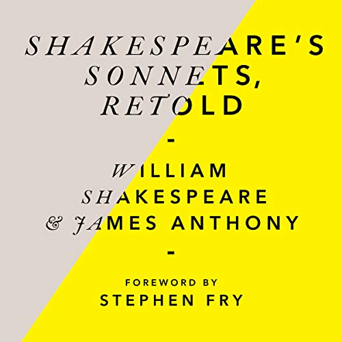 Shakespeare’s Sonnets, Retold: Classic Love Poems with a Modern Twist von Audiobooks