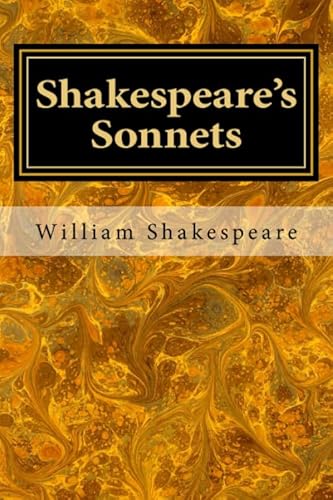 Shakespeare's Sonnets Shakespeare's Sonnets von CreateSpace Independent Publishing Platform