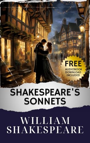 Shakespeare's Sonnets: The Original Classic Shakespeare's Sonnets: The Original Classic von Independently published