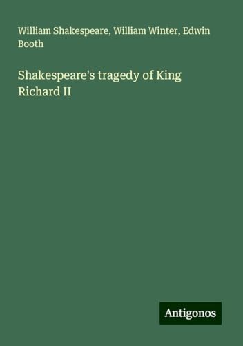 Shakespeare's tragedy of King Richard II