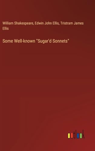 Some Well-known "Sugar'd Sonnets" von Outlook Verlag