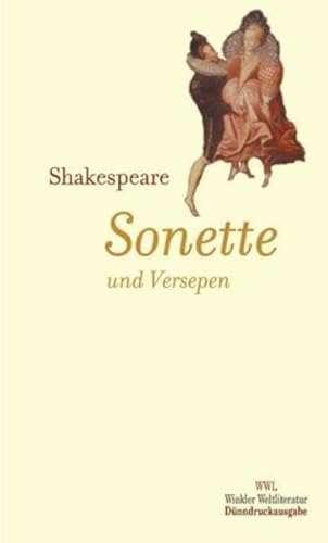 Sonette und Versepen. Vollständige Ausgabe: BD 4 Sonette und Versepen. Vollständige Ausgabe: BD 4 von Artemis & Winkler