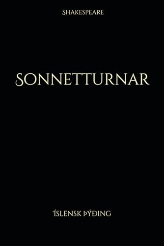 Sonnetturnar: Íslensk þýðing von Independently published
