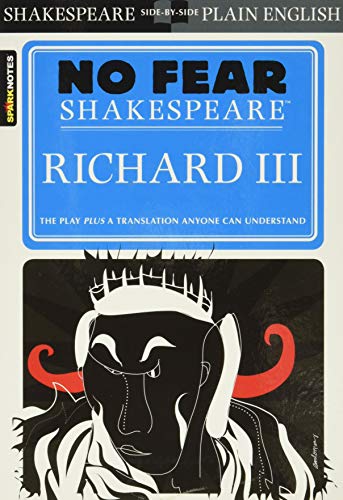 Sparknotes Richard III (No Fear Shakespeare)