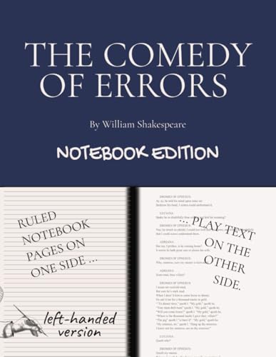 THE COMEDY OF ERRORS: Notebook Edition with full play plus lined notebook pages for student, stage and classroom use (LEFT-hand version) von Independently published
