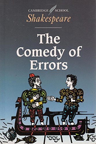 The Comedy of Errors (Cambridge School Shakespeare)