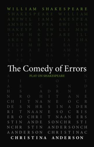 The Comedy of Errors (Play on Shakespeare) von ACMRS Press