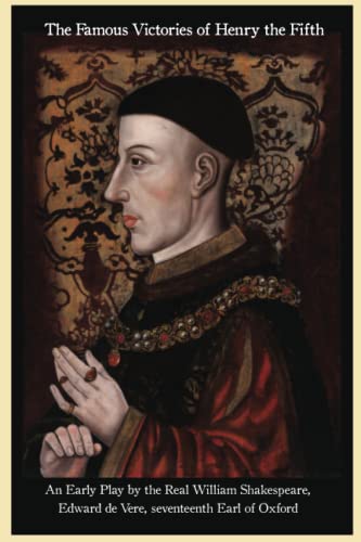 The Famous Victories of Henry the Fifth The Famous Victories of Henry the Fifth von Independently published