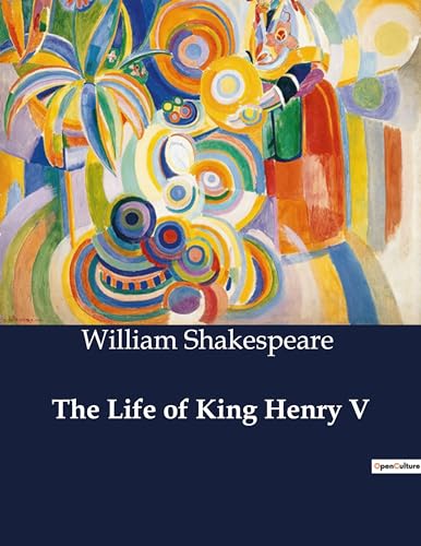 The Life of King Henry V von Culturea