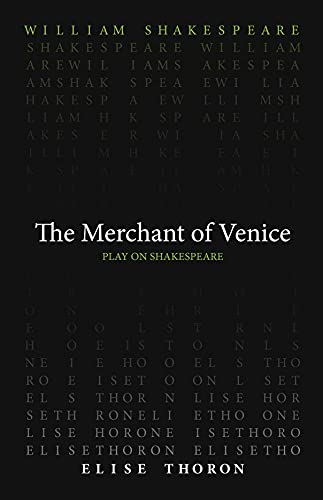 The Merchant of Venice (Play on Shakespeare) von ACMRS Press