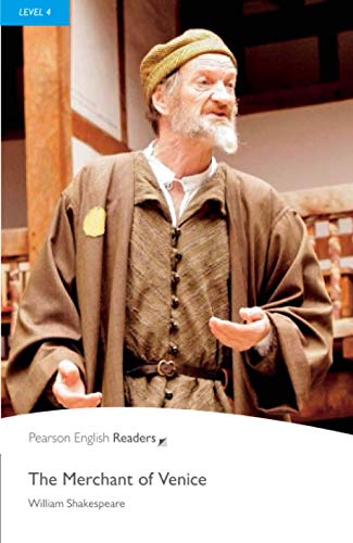Level 4: The Merchant of Venice: The Merchant of Venice (Pearson English Graded Readers): Text in English (Penguin Readers, Level 4)