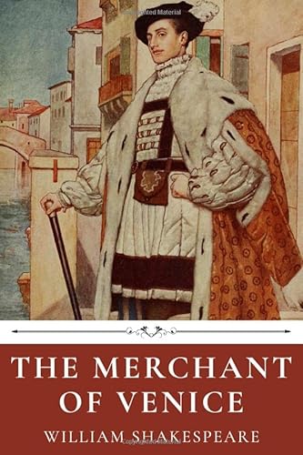 The Merchant of Venice by William Shakespeare