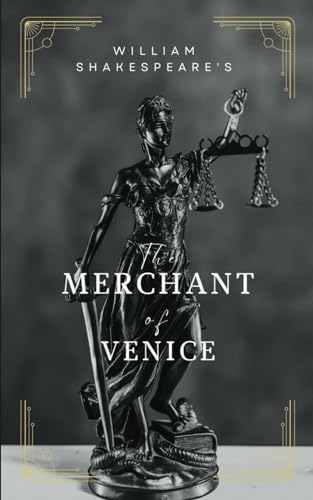 The Merchant of Venice: A Shakespearean tale of love, justice, and prejudice von Independently published