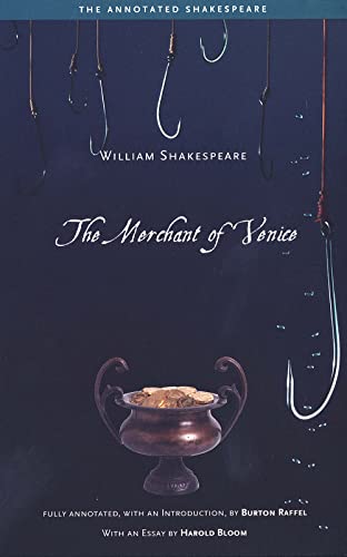 The Merchant of Venice: Fully annotated, with an Introduction by Burton Raffel (The Annotated Shakespeare) von Yale University Press