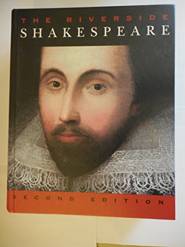 The Riverside Shakespeare The Riverside Shakespeare