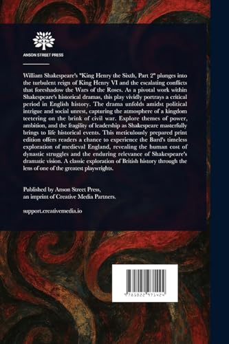 The Second Part of King Henry the Sixth The Second Part of King Henry the Sixth von Anson Street Press