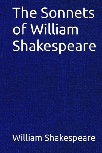 The Sonnets of William Shakespeare
