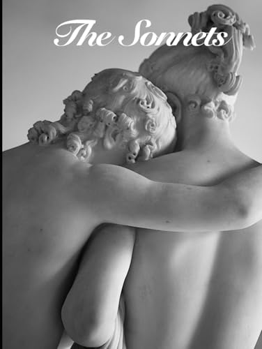 The Sonnets: Original & Again, 22pt Large Print Edition The Sonnets: Original & Again, 22pt Large Print Edition von Independently published