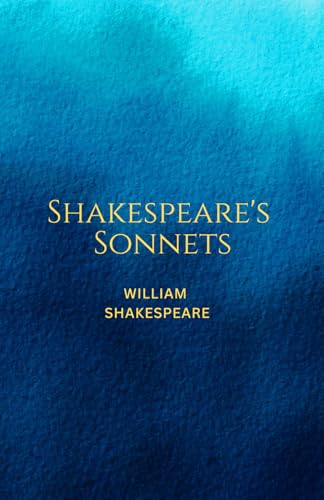 The Sonnets: Shakespeare Poetry Book The Sonnets: Shakespeare Poetry Book von Independently published
