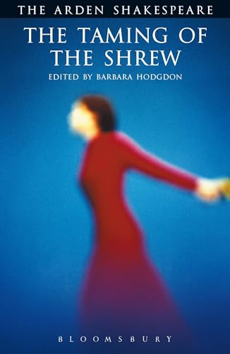 The Taming of The Shrew: Third Series (The Arden Shakespeare: Third Series)