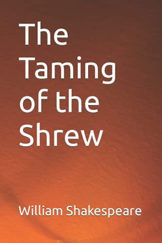 The Taming of the Shrew