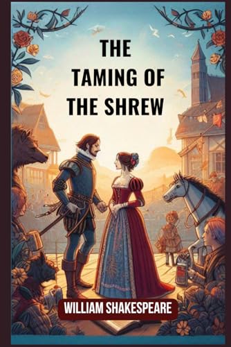 The Taming of the Shrew