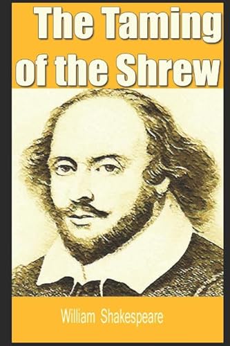 The Taming of the Shrew The Taming of the Shrew von Independently published