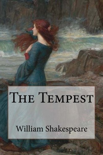The Tempest (The No Frills Shakespeare, Band 5) von CreateSpace Independent Publishing Platform