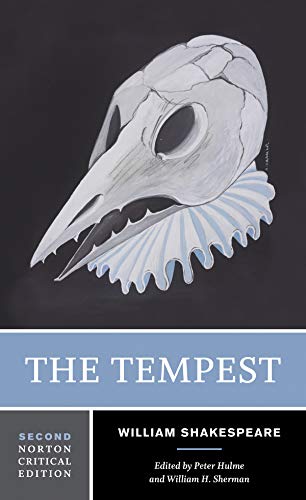 The Tempest - A Norton Critical Edition (Norton Critical Editions, Band 0)