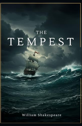 The Tempest: A Play The Tempest: A Play von Independently published