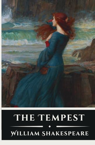 The Tempest: A Tale of Magic, Betrayal, and Redemption (Annotated Edition) von Independently published