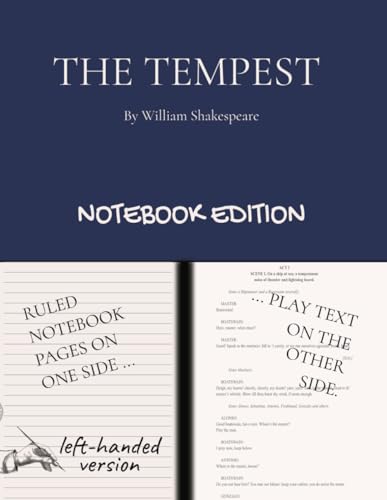 The Tempest: Notebook Edition with lined notebook pages for student, stage and classroom use (LEFT-hand version) von Independently published