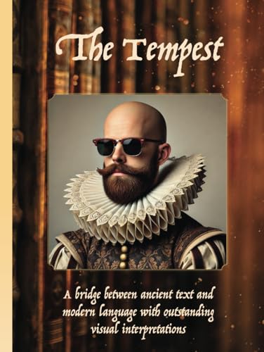 The Tempest: The Tempest, By William Shakespeare The Tempest: The Tempest, By William Shakespeare von Aim Publishing Pty Ltd
