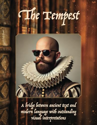 The Tempest: The Tempest, By William Shakespeare The Tempest: The Tempest, By William Shakespeare von Aim Publishing Pty Ltd
