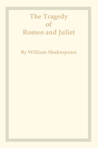 The Tradegy of Romeo and Juliet von Independently published