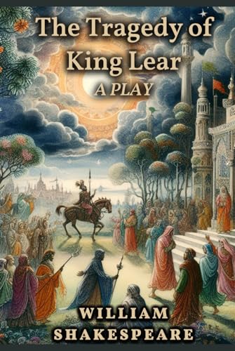 The Tragedy of King Lear von Independently published