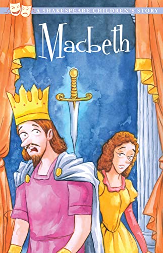 The Tragedy of Macbeth (20 Shakespeare Children's Stories (Easy Classics)) von Sweet Cherry Publishing