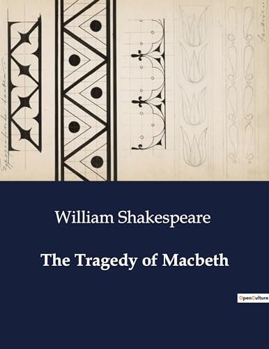 The Tragedy of Macbeth von Culturea
