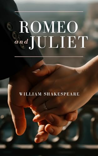 The Tragedy of Romeo and Juliet
