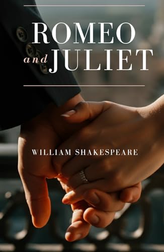 The Tragedy of Romeo and Juliet The Tragedy of Romeo and Juliet