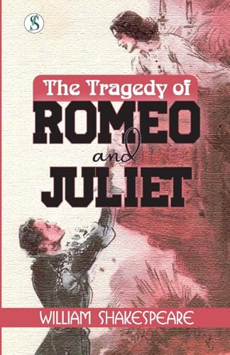 THE TRAGEDY OF ROMEO AND JULIET von Sonnet Books