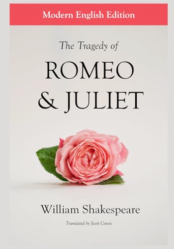 The Tragedy of Romeo and Juliet: Modern English Edition von Independently published