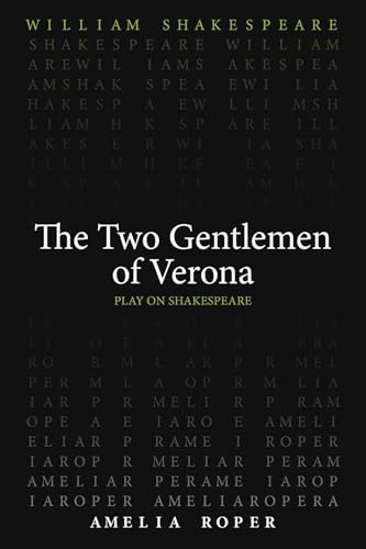 The Two Gentlemen of Verona (Play on Shakespeare) von Arizona Center for Medieval & Renaissance Studies,US