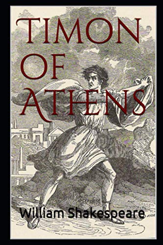 Timon of Athens: (annotated) von Independently published