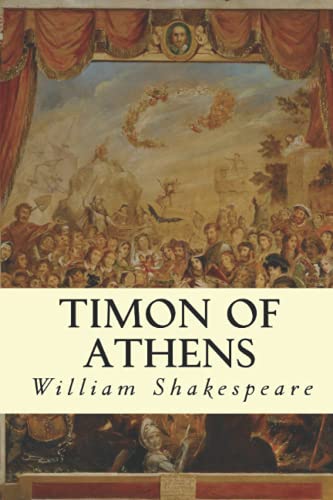 Timon of Athens. With Henry Selous's illustrations. Timon of Athens. With Henry Selous's illustrations. von Independently published