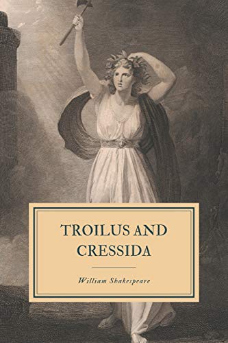 Troilus and Cressida: First Folio Troilus and Cressida: First Folio von Independently Published