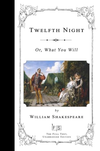 Twelfth Night; Or, What You Will von Independently published