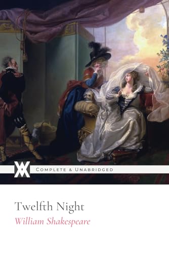 Twelfth Night: With 20 Illustrations von New West Press