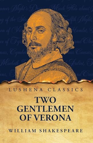 Two Gentlemen of Verona von Lushena Books